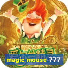 magic mouse 777